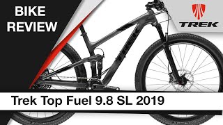 Trek Top Fuel 98 SL 2019 Bike review [upl. by Peggi]