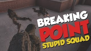 Stupid Squad  ARMA 3 Breaking Point [upl. by Giulietta351]