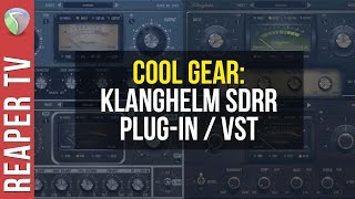 Cool Gear Demo  Klanghelm SDRR  Affordable Saturation Plugin [upl. by Richards]