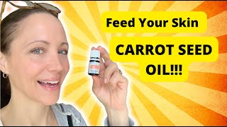 CARROT SEED OIL For Healthy amp Youthful Skin [upl. by Suiratnod]