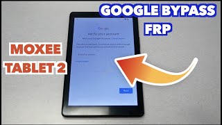 Moxee tablet 2 How to bypass google activation screen FRP by metro pcs [upl. by Eilatan4]