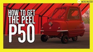 Forza Horizon 4  How To Get The PEEL P50 [upl. by Harriot564]