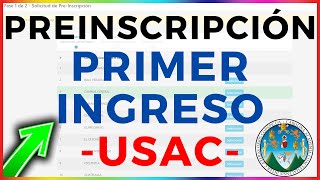 🚩 PROCESO de PREINSCRIPCIÓN 2025 y D3SCARGAR CONSTANCIA Estudiantes de PRIMER INGRESO USAC 😍 [upl. by Morley]