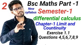 Bsc first year Maths  BSc Semester 1st  chapter 1 Limit and Continuity  Exercise 11 Questions [upl. by Idnahc14]