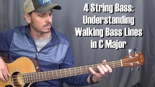 4String Bass Understanding Walking Bass Lines in C Major [upl. by Rammaj]