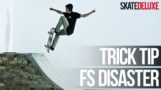 Frontside Disaster  Skateboard Trick Tip  FrançaisFrench  skatedeluxe [upl. by Ahsoyek]