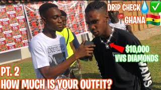 How Much Is Your Outfit Public Interview Part 2 Ghana Edition [upl. by Siramad272]