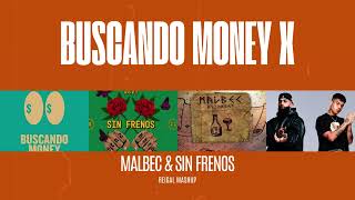 BUSCANDO MONEY X MALBEC amp SIN FRENOS REIGAL Mashup Twenty Six  Duki  Eladio Carrion 128bpm [upl. by Anilys]