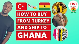 How to Buy From Turkey and Ship to Ghana  Step by Step  Grand Bazaar Istanbul  Twi Tutorials [upl. by Dawson337]