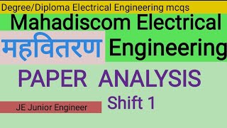 Mahadiscom Electrical Engineering Question Paper Analysis Shift 1 je electrical engineering ae [upl. by Ahsekyt338]