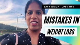 Mistakes in Weight Loss  Tamil Weight Loss Tips  How to start your weight loss journey [upl. by Mila32]