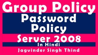 ✅ how to configure or change Password Policies in Windows Server 2008 in Hindi [upl. by Eicaj]