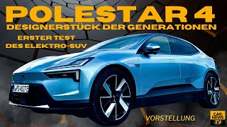 Polestar 4  „Designerstück der Generationen“ [upl. by Enyamart554]