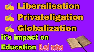 LPG REFORMSliberalisation privateligation globalizationbed notesbysapnagola [upl. by Micheline256]