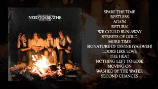 NEEDTOBREATHE  quotMovin Onquot [upl. by Ruthven]