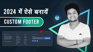 Create Footer With Elementor  Create Custom Footer in WordPress  Hindi 2024 [upl. by Rehctelf]