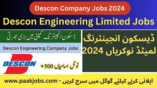 Descon Engineering Jobs 2024  Today Jobs in Pakistan  Govt Jobs in Pakistan  new jobs in pakistan [upl. by Welby13]