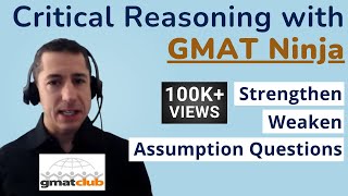 GMAT Critical Reasoning 1 LIVE wGMAT Ninja Strengthen Weaken amp Assumption Questions [upl. by Hak]