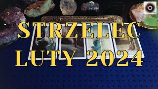 STRZELEC ♐ MIESIĄC PRÓBY Luty 2024 tarot [upl. by Ultun909]