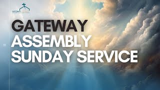 GATEWAY ASSEMBLY SERVICE [upl. by Feola]