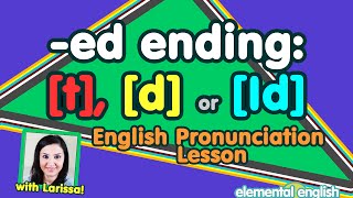 t d or Id  quotedquot Past Tense  English Pronunciation [upl. by Athallia]