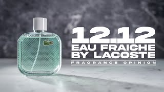 1212 BLANC EAU FRAICHE BY LACOSTE  FRAGRANCE OPINION VIDEO [upl. by Zere]