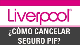 Cómo Cancelar El Seguro Liverpool PIF Desde La App Móvil  Seguro Protección Integral Familiar [upl. by Oilasor]