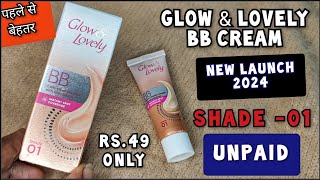 New Launch 2024  Glow amp Lovely BB Cream  Affordable BB Cream  makeup [upl. by Ahsenad]