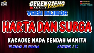 HARTA DAN SURGA KARAOKE Ade Astrid  BAJIDOR [upl. by Fenn741]