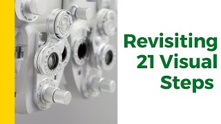 Revisiting 21 Visual Steps [upl. by Kreg]