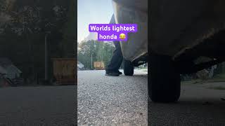 Worlds lightest Honda [upl. by Eelrahc]