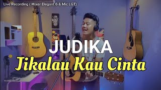 Judika  Jikalau Kau Cinta Cover DALAS PROJECT pake Mixer Recording tech Elegant 6 Mic LGT 240 [upl. by Kerin]