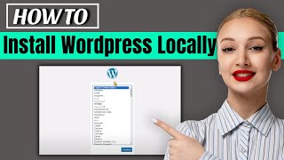 How to Install Wordpress Locally on your PC 2024 [upl. by Aneehsak]