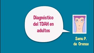 Diagnóstico en adultos con TDAH [upl. by Tabb]