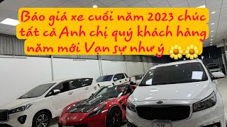 Báo giá xe cuối năm 2023 chúc tất cả Anh chị quý khách hàng 1 năm mới Vạn sự như ý  Ô tô Lê Quý [upl. by Letsyrhc714]