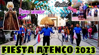 FIESTA SAN SALVADOR ATENCO 2023💃🕺❤️ Ballet nostalgia de mi puebloHuizache [upl. by Akinas]