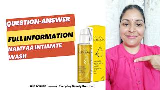 Namyaa Intimate Hygiene Wash Full InformationHow to UseQuestion Answer RoundWomen Hygiene Wash [upl. by Coates]