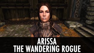 Skyrim Mod Arissa  The Wandering Rogue [upl. by Ralip]