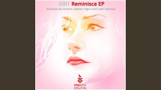 Reminisce Aki Amano Remix [upl. by Gagliano]