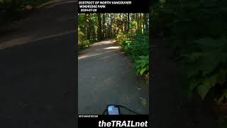 District of North Vancouver Trail Windridge Park mtb mountainbike mtblife [upl. by Dorr]