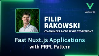 Fast Nuxtjs Applications with PRPL Pattern  VueConf US 2024 [upl. by Enicul]