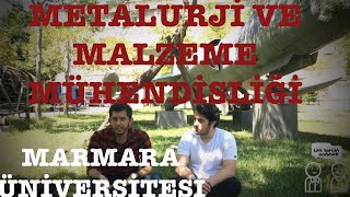 MARMARA ÜNİVERSİTESİ  METALURJİ VE MALZEME MÜHENDİSLİĞİ [upl. by Nolos561]