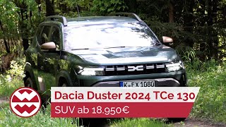 Dacia Duster 2024 TCe 130 Sehr gut amp günstig SUV ab 18950€  World in Motion  Welt der Wunder [upl. by Jeritah]