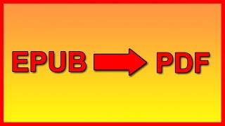 How to convert Epub file to a PDF document  Tutorial [upl. by Fitalludba]