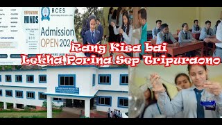 Rajarshi College of Education amp Skill English Medium Collegeo Rang Kisa bai Lekha Pora khwlaina Sep [upl. by Gresham812]