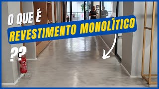 REVESTIMENTO MONOLÍTICO  O QUE É [upl. by Morvin]