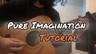 Pure Imagination Guitar Tutorial arranged by Bod G [upl. by Ignatzia]