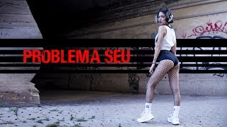 Pabllo Vittar  Problema Seu Coreografia Oficial  Dance Cover [upl. by Pontus]