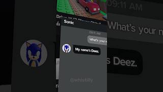 My Name’s Deez 💀  Roblox Meme sonic roblox robloxmemes robloxedit [upl. by Rudd550]