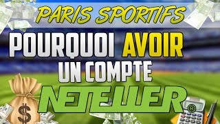 PARIS SPORTIFS Pourquoi avoir 1 compte NETELLER [upl. by Ynnatirb]